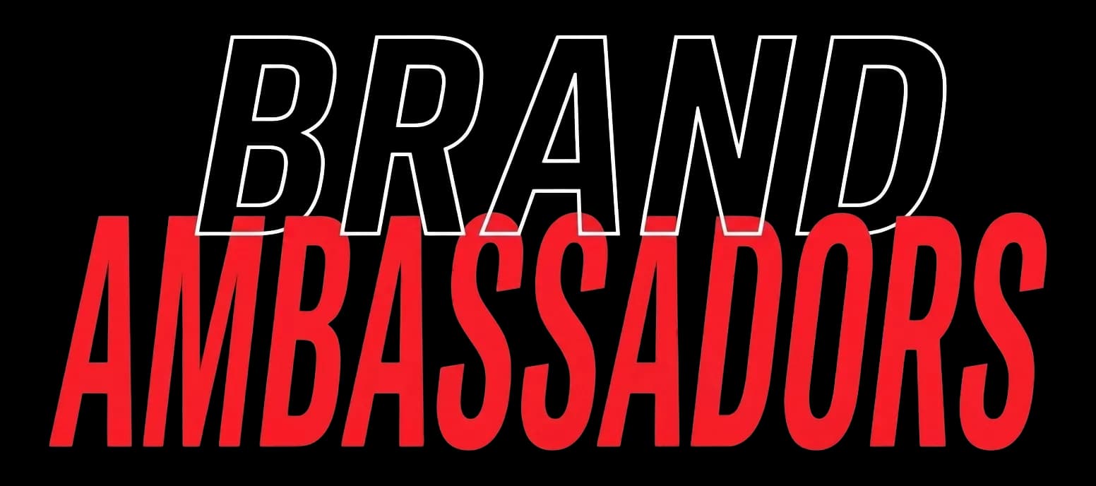 Brand Ambassadors