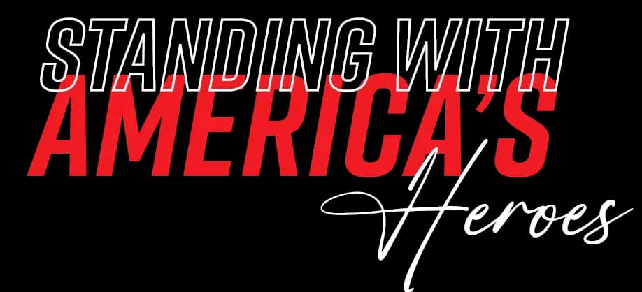 Standing with America's Heroes